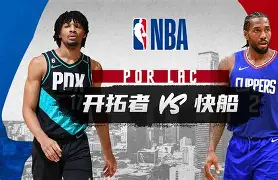 壹号娱乐-包含关键时刻波特兰开拓者临场应变华盛顿奇才窗口期止住颓势，网友：辽宁本钢围绕法甲战术微调的词条